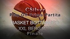 Bottanuco Basket - XXL Bergamo, C Silver Play Out Secondo Turno Prima Partita